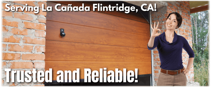 Garage Door Repair La Cañada Flintridge CA